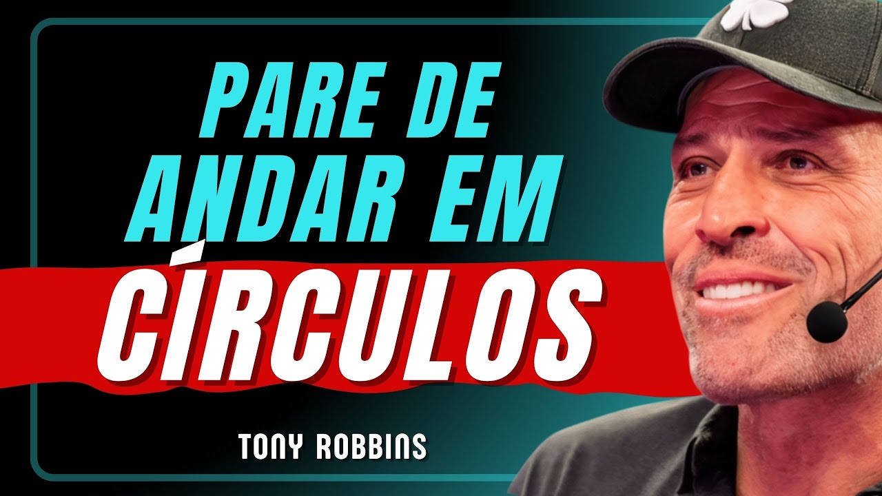 Como Mudar Sua Vida de Verdade - Tony Robbins