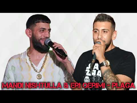 Mandi Nishtulla & Eri Qerimi - Plaga