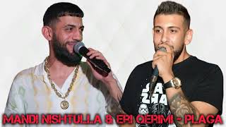 Mandi Nishtulla & Eri Qerimi - Plaga