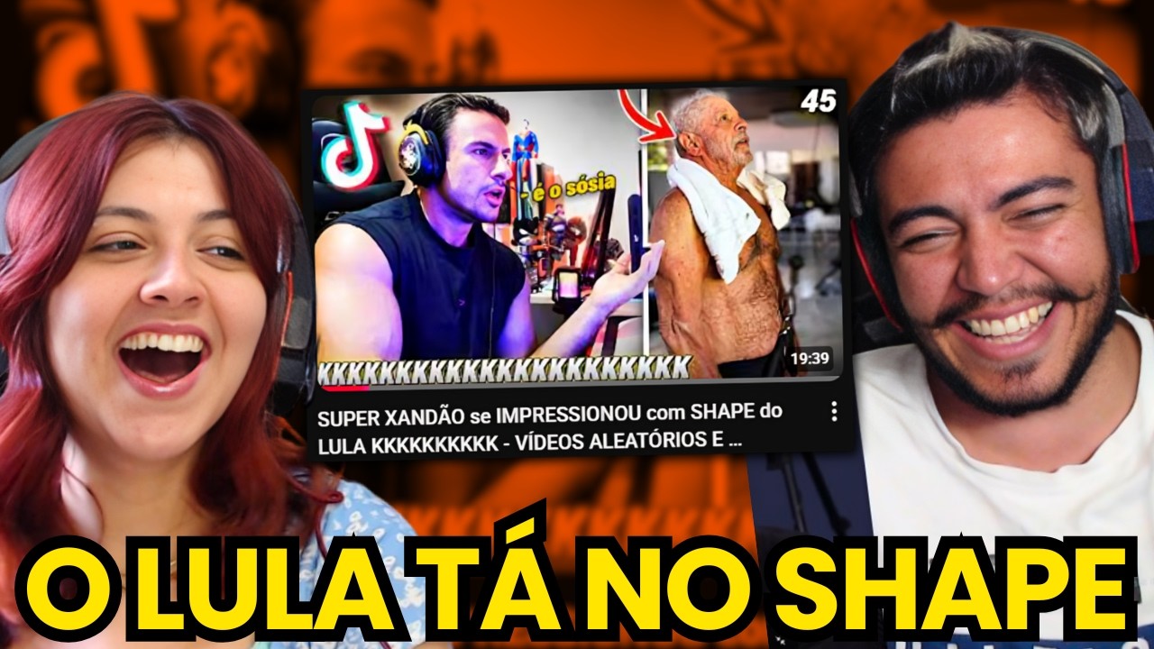 SUPER XANDÃO se IMPRESSIONOU com SHAPE do LULA KKKKKKKK - VÍDEOS ALEATÓRIOS E ENGRAÇADOS #45 | react