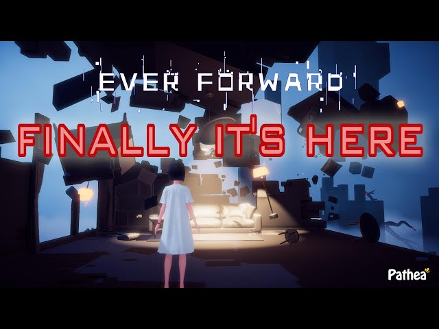Video - Ever Forward (PS5)