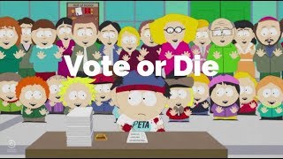Vote or Die-South Park (Lyrics)