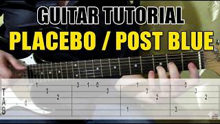 Placebo Post Blue cover how to play guitar lesson