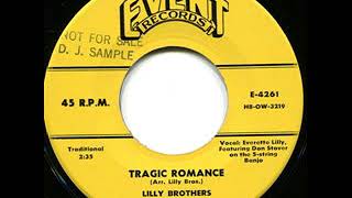 Tragic Romance - The Lilly Brothers &amp; Don Stover