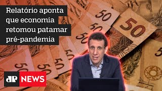 Samy Dana: FMI elogia crescimento econômico do Brasil em 2021