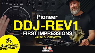 Video thumbnail for Pioneer DDJ-REV1: First Impressions with DJ GhostNotes by Store DJ
