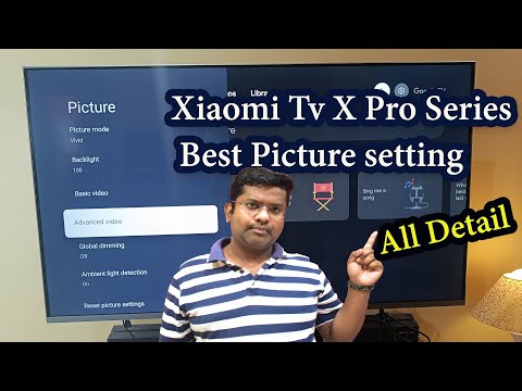 Xiaomi Tv X Pro Series Best Picture setting | Mi Tv | Mi Tv Display Setting