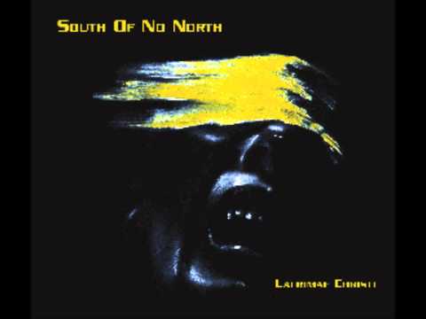 South Of No North - Another Dead Day