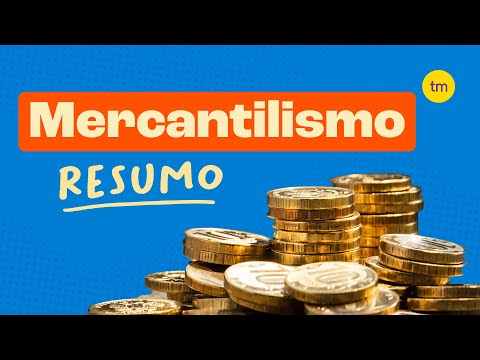 MERCANTILISMO | Resumo de História