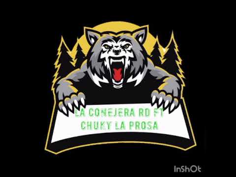 la conejera rd ft chuky la prosa