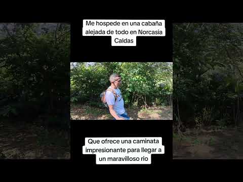 Me hospede en una cabaña alejada de todo en Norcasia Caldas