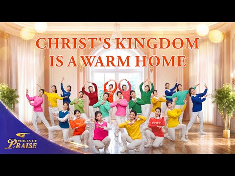 Christian Dance | "Christ's Kingdom Is a Warm Home" | Praise Song | 2026 "Voices of Praise"