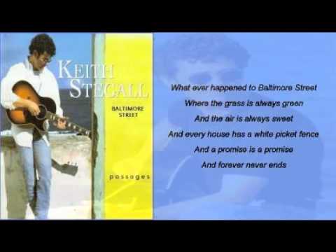 Keith Stegall - Baltimore Street ( + lyrics 1996)