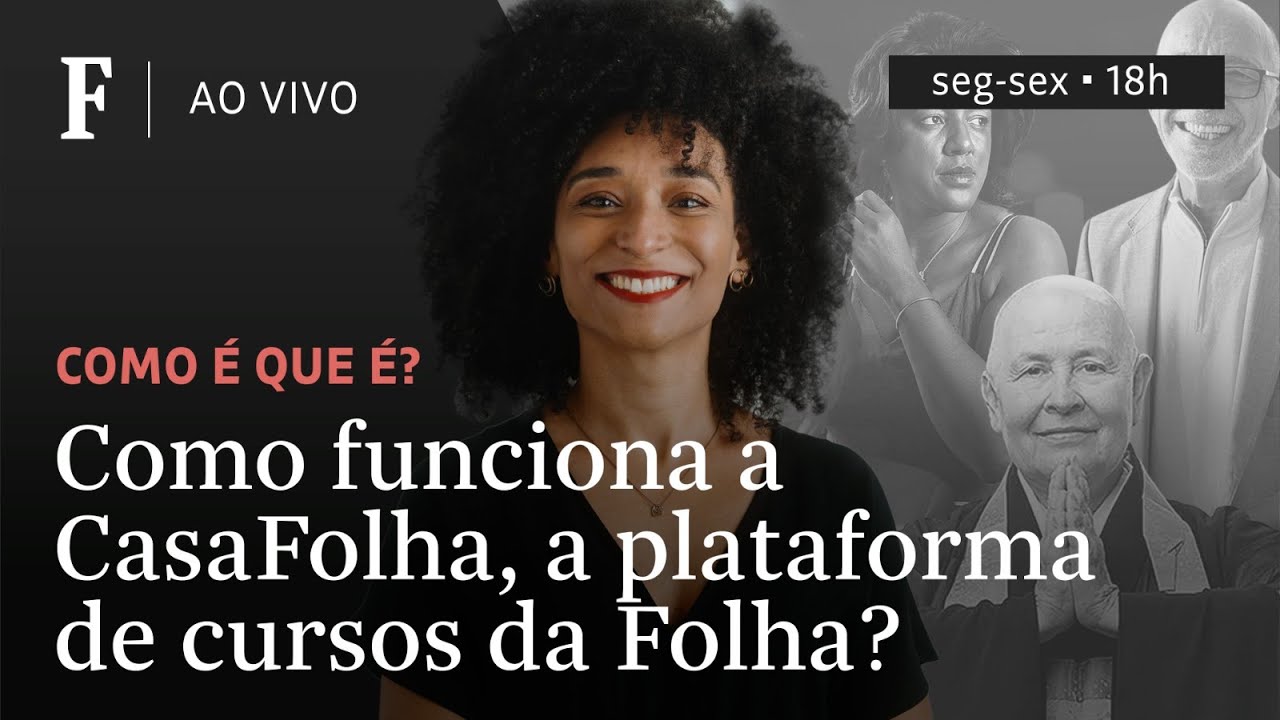 Como é que é? | Como funciona a CasaFolha, nova plataforma de cursos da Folha?