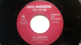 Still The One , Bill Anderson , 1977 45RPM