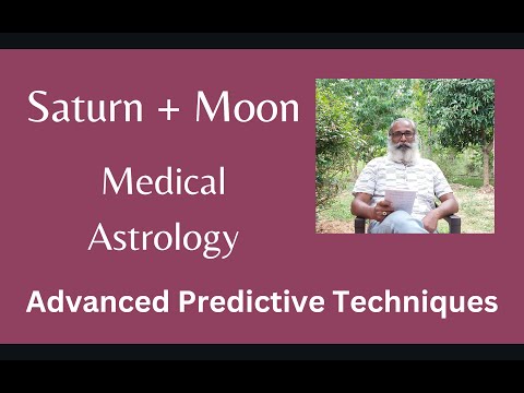Class - 392 // Saturn + Moon - Medical Astrology - Advanced Predictive Techniques