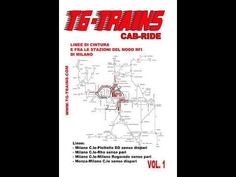 Linee di cintura e fra le stazioni del nodo RFI di Milano Vol.1