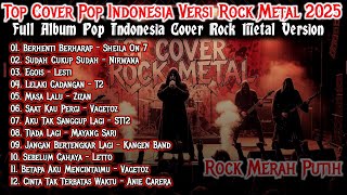 Download lagu TOP COVER POP INDONESIA ROCK METAL 2025🔥 FULL ALBUM TERBARU | ROCK MERAH PUTIH GACOR!🎸 mp3 Download lagu TOP COVER POP INDONESIA ROCK METAL 2025🔥 FULL ALBUM TERBARU | ROCK MERAH PUTIH GACOR!🎸 mp3