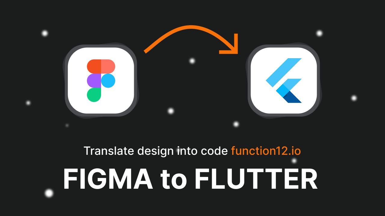 How to convert Figma Design into Flutter Code | Function12.io
