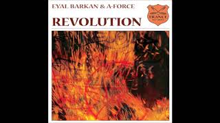 Eyal Barkan & A-Force - Revolution