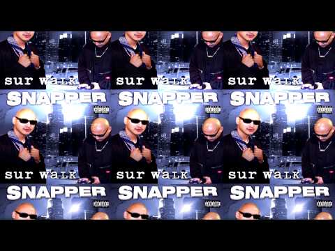 Snapper - I Stay Up