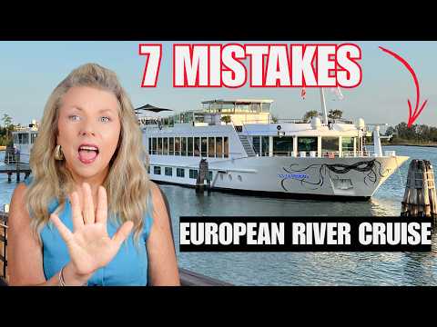 7 Costly River Cruise Mistakes I Made on My First European River Cruise (What I Wish I Knew)