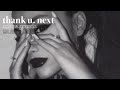 Ariana Grande - thank u, next (Instrumental/Backing Vocals/Lyrics)