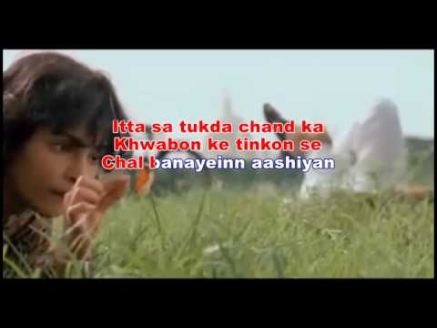 Aashiyan- Itti si Khushi  Karaoke