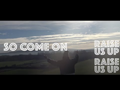 "Raise Us Up" - Official trailer (30')