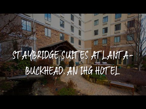 Staybridge Suites Atlanta-Buckhead, an IHG Hotel Review - Atlanta , United States of America
