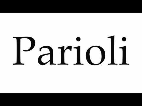 How to Pronounce Parioli