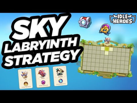 Idle Heroes - Sky Labyrinth Strategy Guide