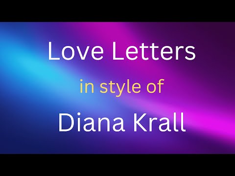 Love Letters - Diana Krall