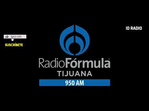 XEKAM-AM • Radio Fórmula 950 AM. Tijuana, Baja California, Méx 🇲🇽