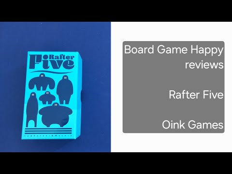 Rafter Five review by Board Game happy