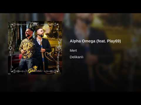 Mert abi feat. Play69 - alpha omega
