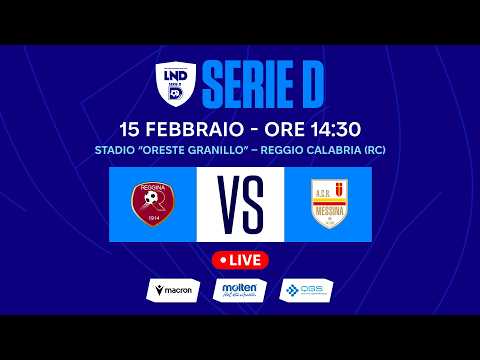 SERIE D 2025-2026 | REGGINA - MESSINA | LIVE