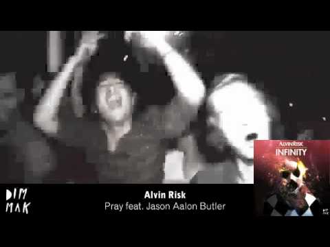 Alvin Risk - Pray feat. Jason Aalon Butler