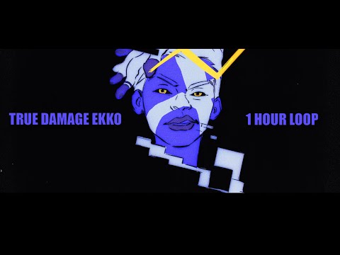 True Damage Ekko background music 1 hour loop (Epilepsy Warning)