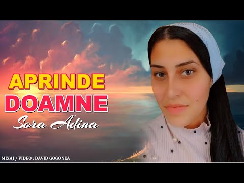 APRINDE DOAMNE ❌ SORA ADINA