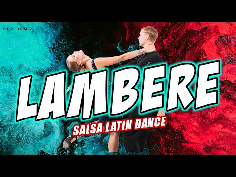 LAMBERE 2025 ( Latin Dance Remix ) DJ KRZ 