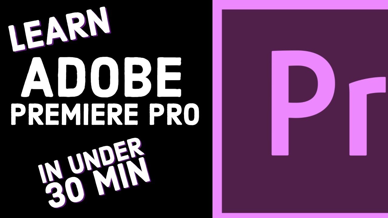 Adobe Premiere Pro Tutorial - Designed for Beginners