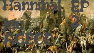 Hannibal terror of rome let's play tuto ép2 FR 1080p