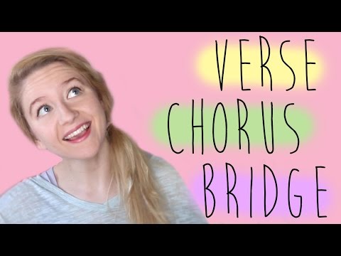 HELP! What's a VERSE, CHORUS, & BRIDGE? (Songwriting 101)
