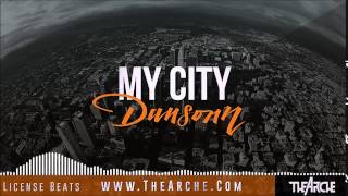 My City - Dark Underground Trap Beat | Prod. by Dansonn
