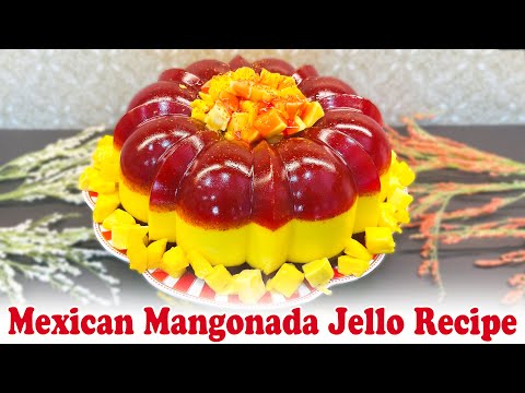 Mexican Mangonada Jello Recipe