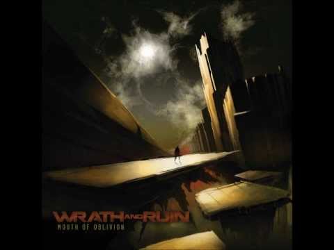 WRATH AND RUIN - A World Without Light