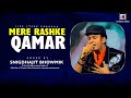 Mere Rashke Qamar | Baadshaho | Snigdhajit Bhowmik Superb Live Cover