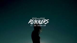 DANakaDAN - "Runners" ft Dia Frampton (Official Audio)