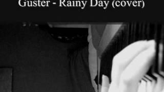 Guster - Rainy Day (Piano cover)